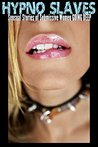 She was almost gagging herself trying to fit Bob's cock down her throat. . Literotica hypnosis
